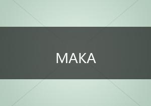MAKA